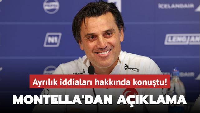 Ayrlk iddialar hakknda konutu! Vincenzo Montella'dan aklama