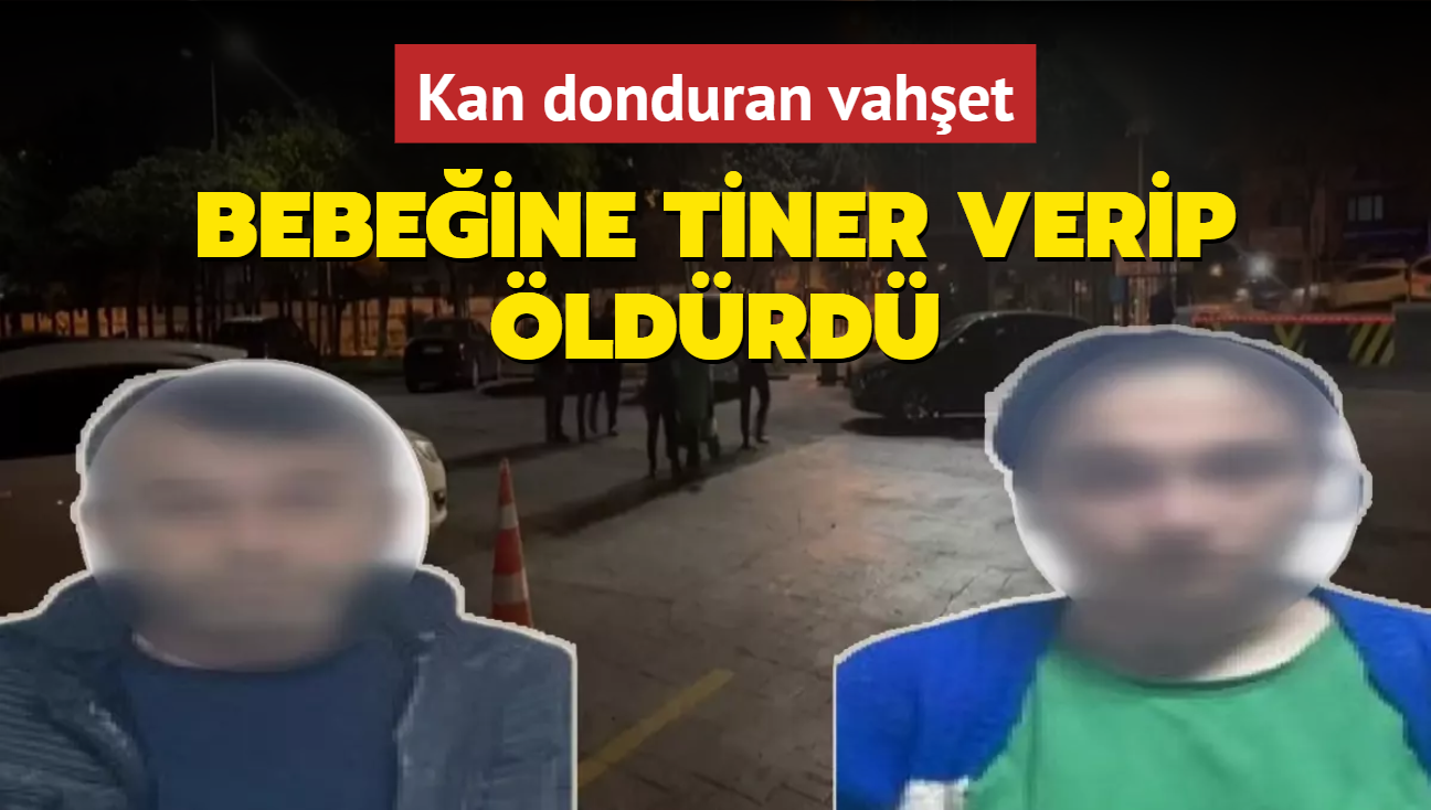 stanbul'da kan donduran vahet! Bebeine biberonla tiner verip ldrd