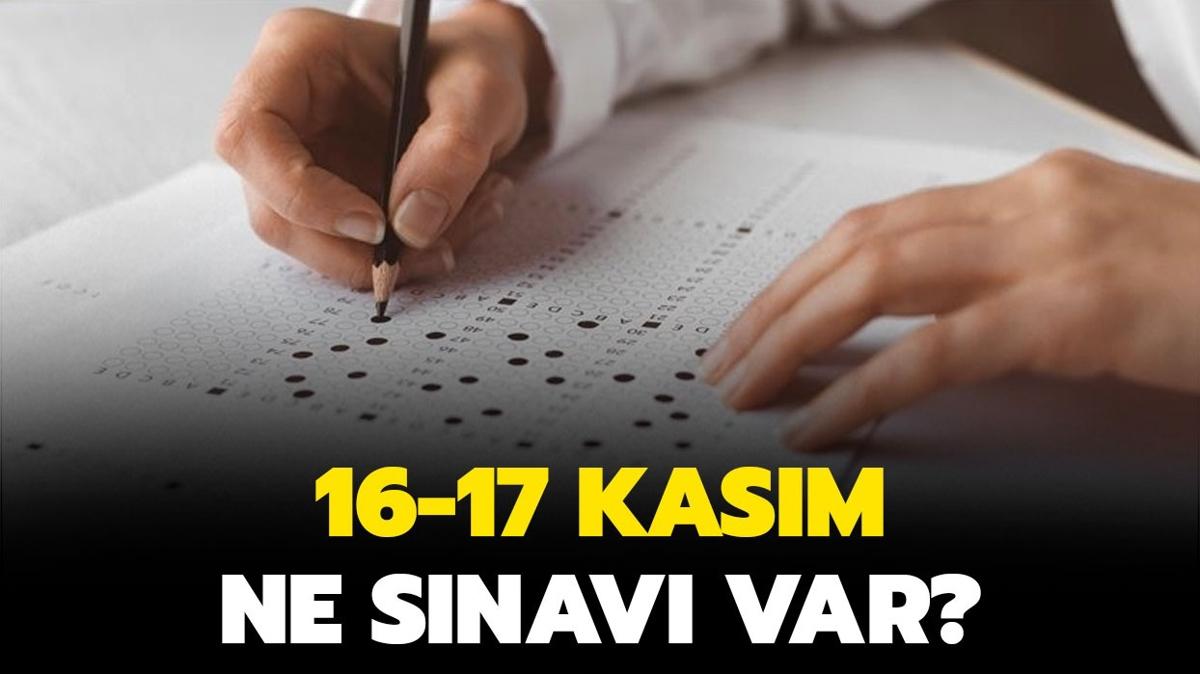 Hafta sonu ne snav var" 16-17 Kasm SYM takvimi 2024