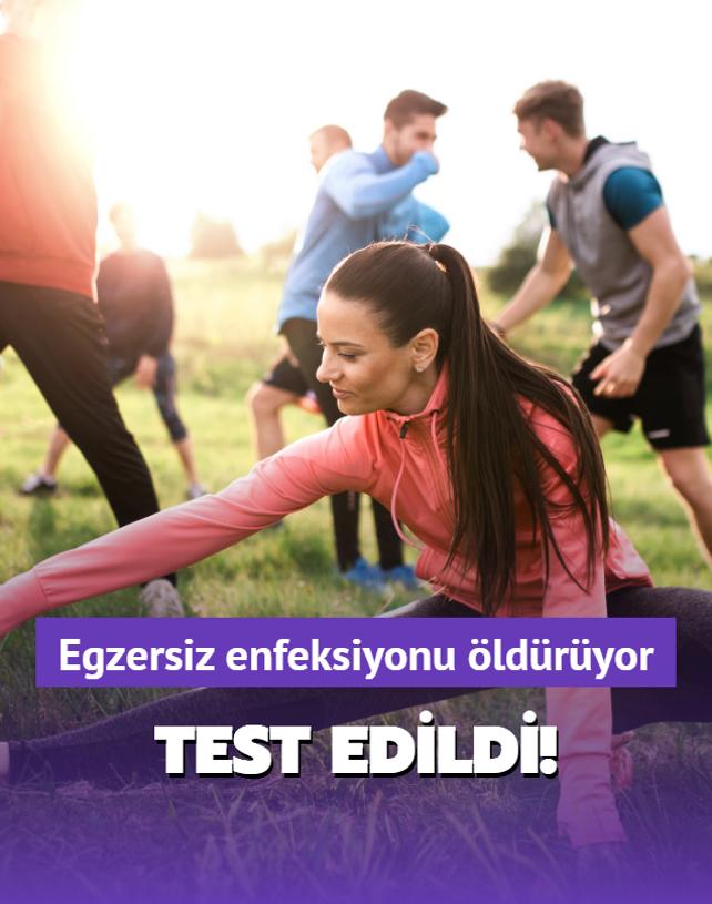 Test edildi! Hareket etmek enfeksiyonu ldryor, vcuda format atyor