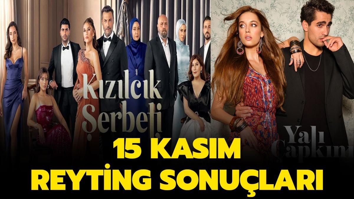 15 Kasm reyting sonular | Yal apkn m, Kzlck erbeti mi zirvede"