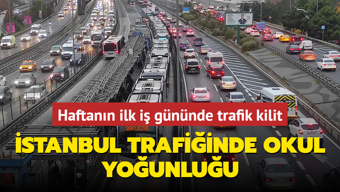 Haftann ilk i gnnde trafik kilit... stanbul trafiinde okul younluu