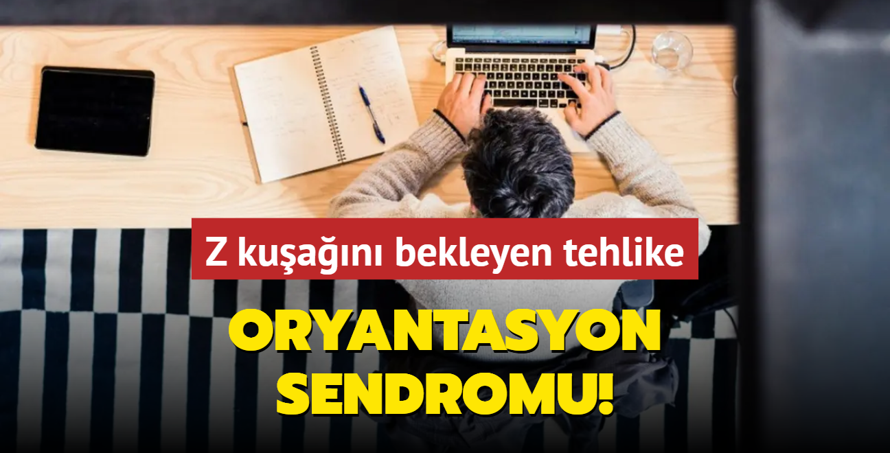 arpc anket: Z kuan bekleyen tehlike... Oryantasyon sendromu!