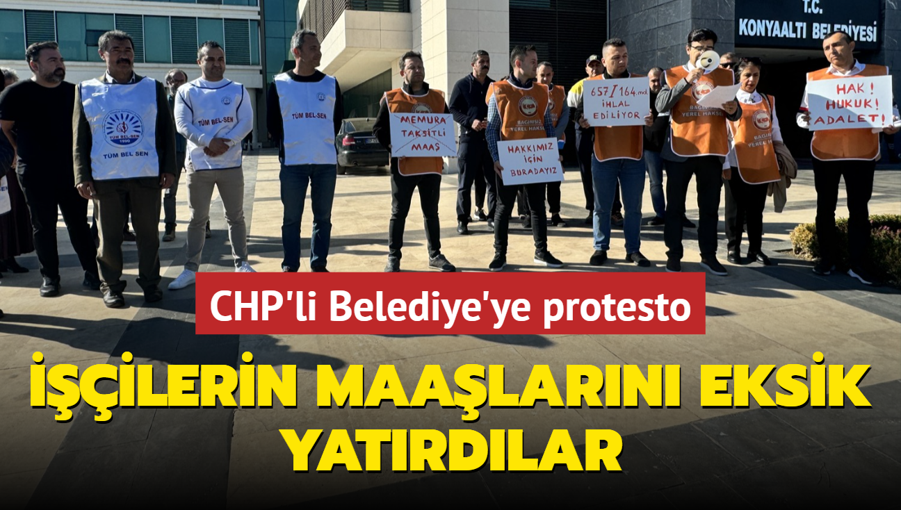 ilerin maalarn eksik yatrdlar... CHP'li Belediye'ye "Hak, hukuk, adalet" protestosu