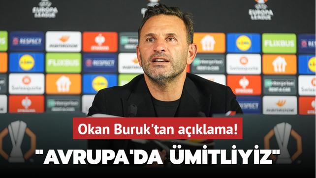 Okan Buruk'tan aklama! "Avrupa Ligi'nde mitliyiz"