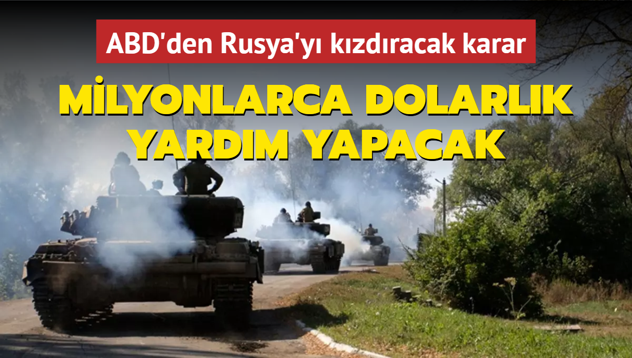 ABD'den Rusya'y kzdracak karar! Milyonlarca dolarlk yardm yapacak