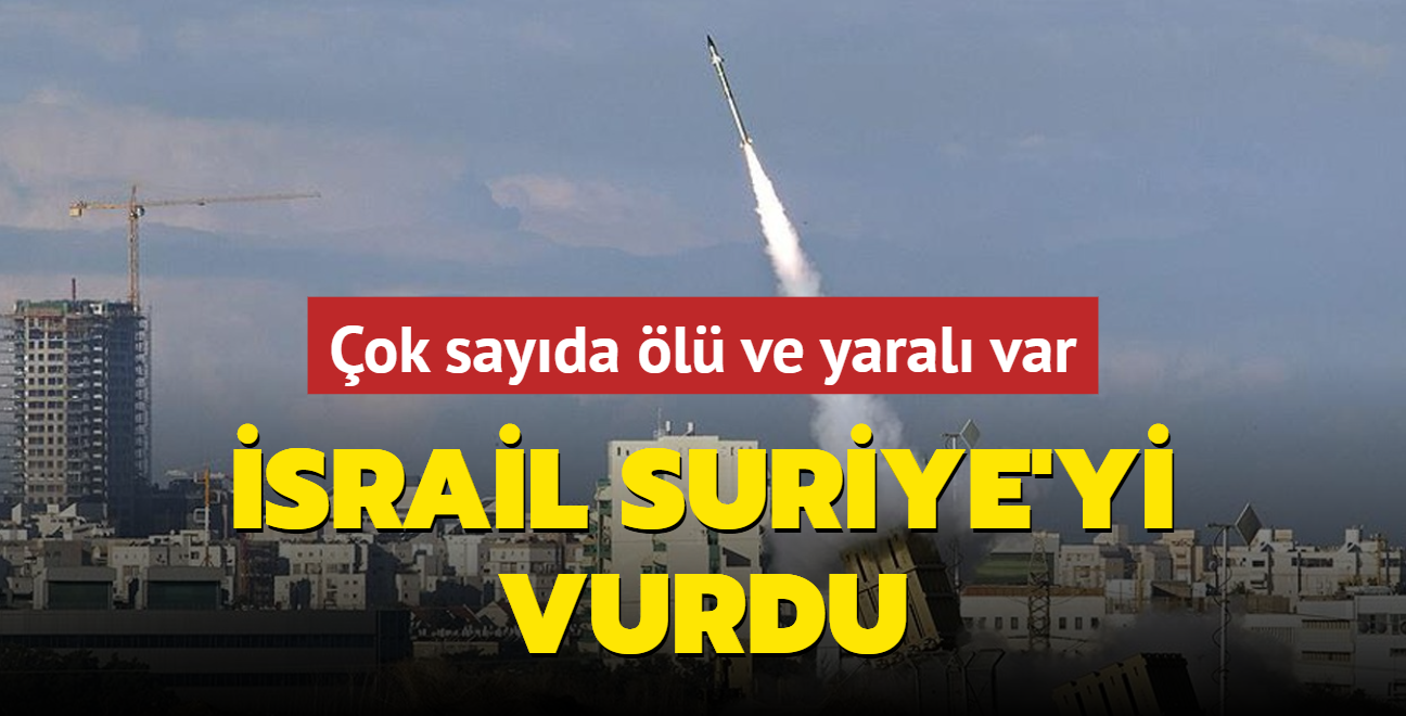 srail Suriye'yi vurdu: ok sayda l ve yaral var