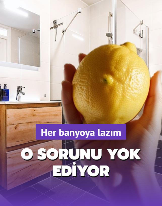 Limon banyodaki o sorunu ortadan kaldryor! Herkesin dert yand konu