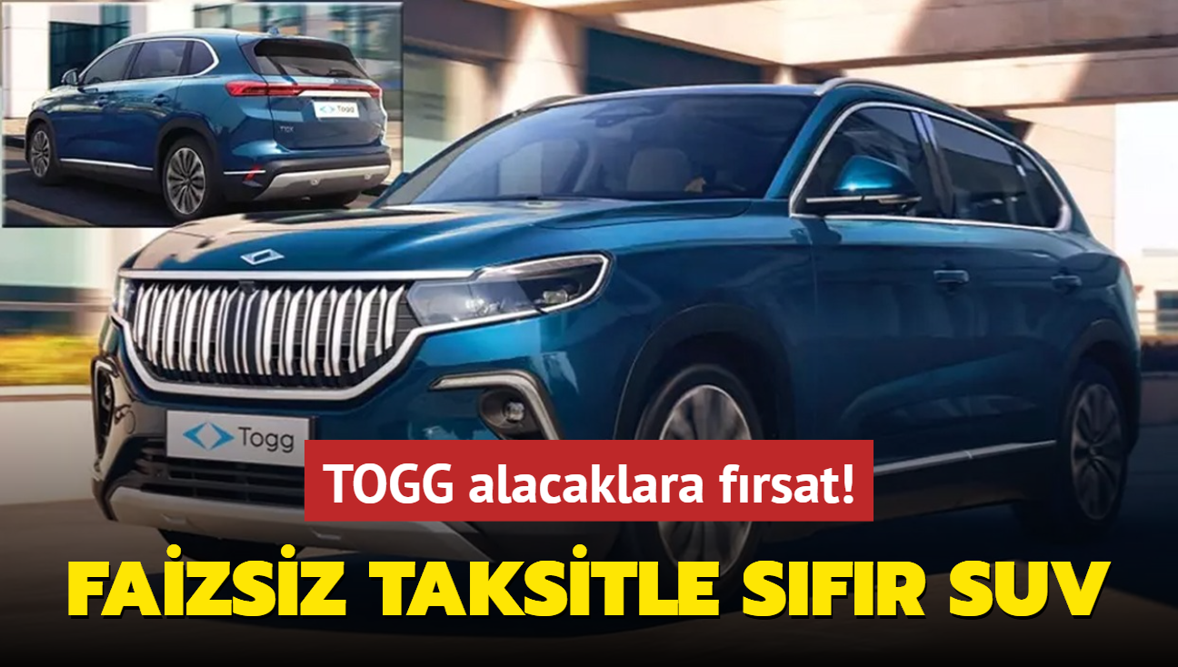 Resmen akland: TOGG alacaklara frsat! Faizsiz taksit ile SUV otomobil imkan