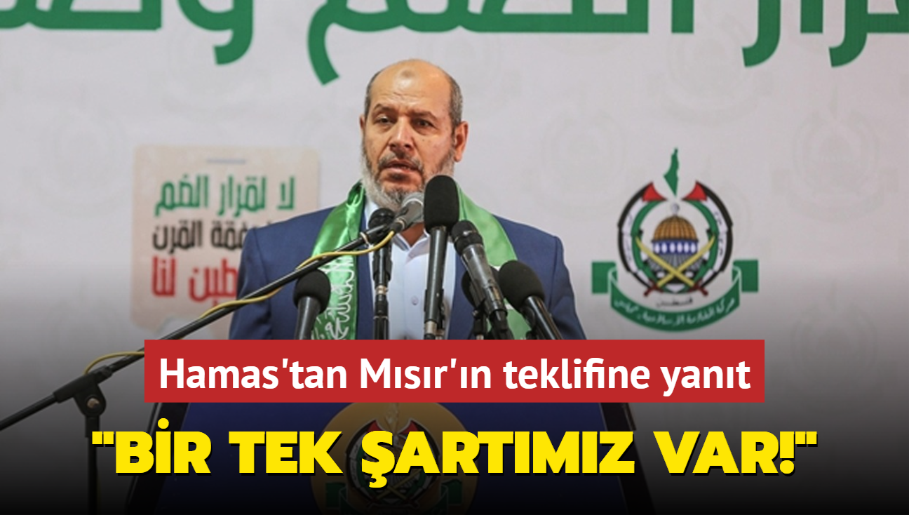 Hamas'tan Msr'n teklifine yant: Bir tek artmz var!