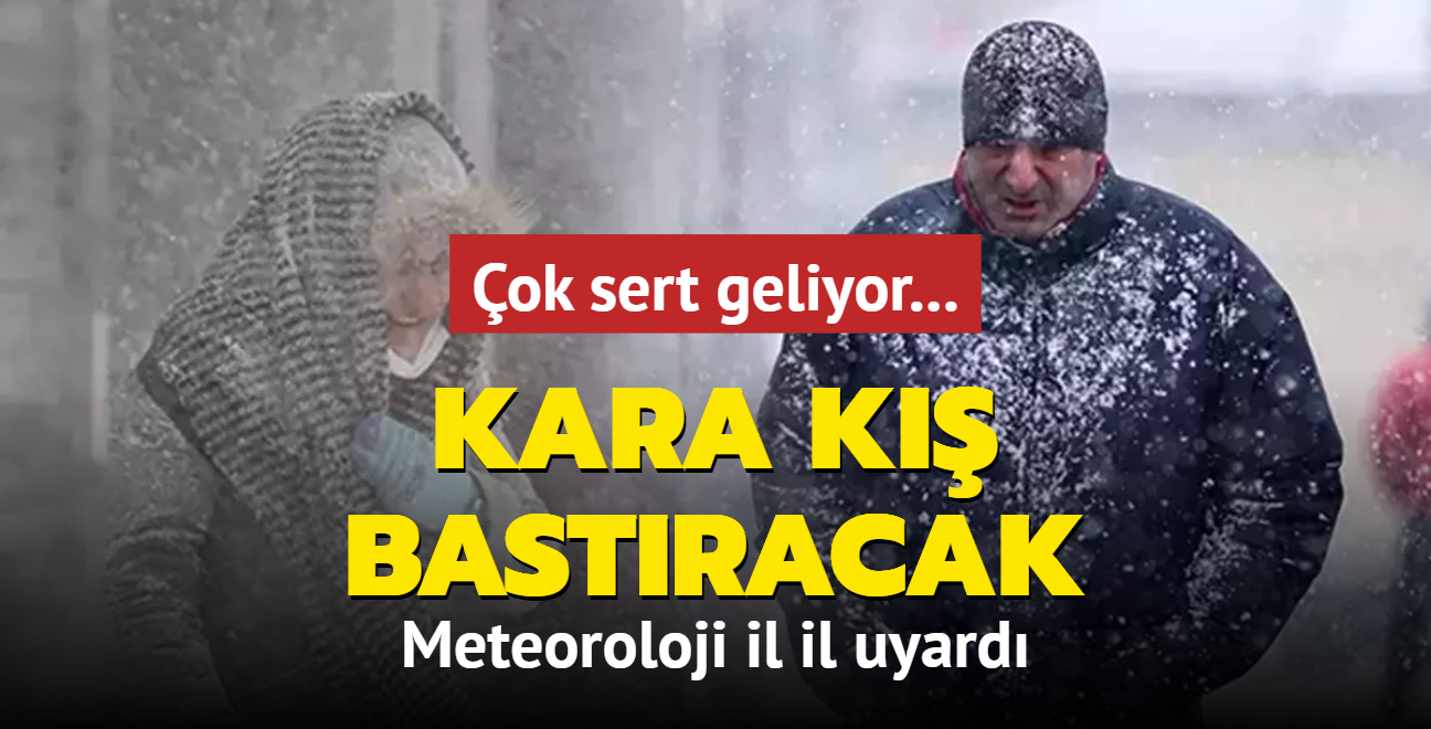 Kara k bastracak... ok sert geliyor! Meteoroloji il il uyard