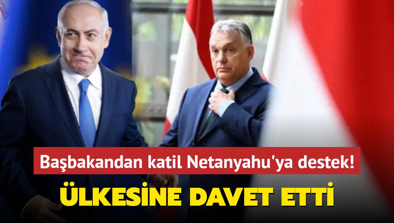 Babakandan katil Netanyahu'ya destek! lkesine davet etti