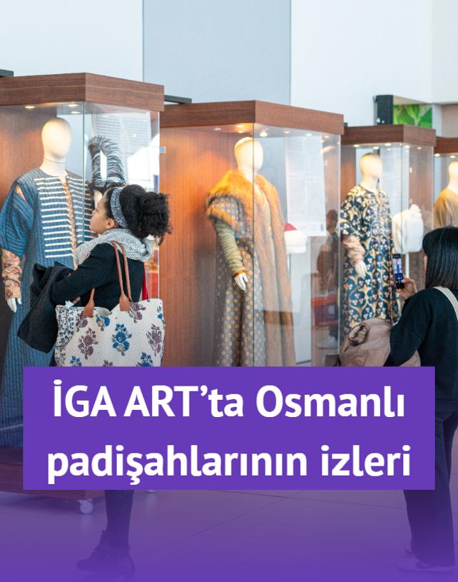 GA ART'ta Osmanl padiahlarnn izleri