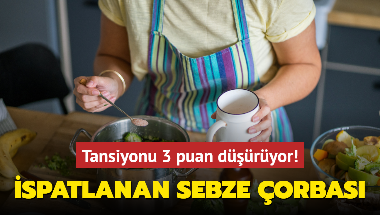 Bu orba tansiyonu 3 puan dryor! Tespit edildi kan basncn dengeliyor: Ba arsn geiriyor