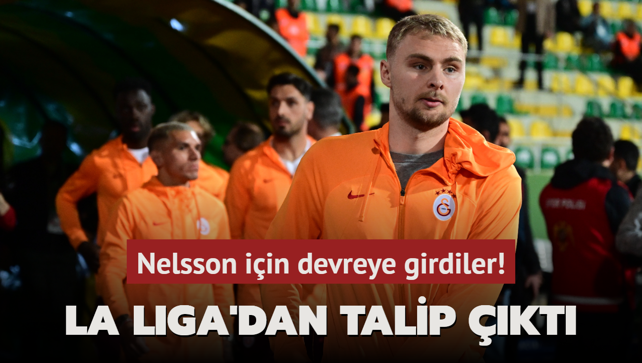 La Liga'dan talip kt! Nelsson iin devreye girdiler