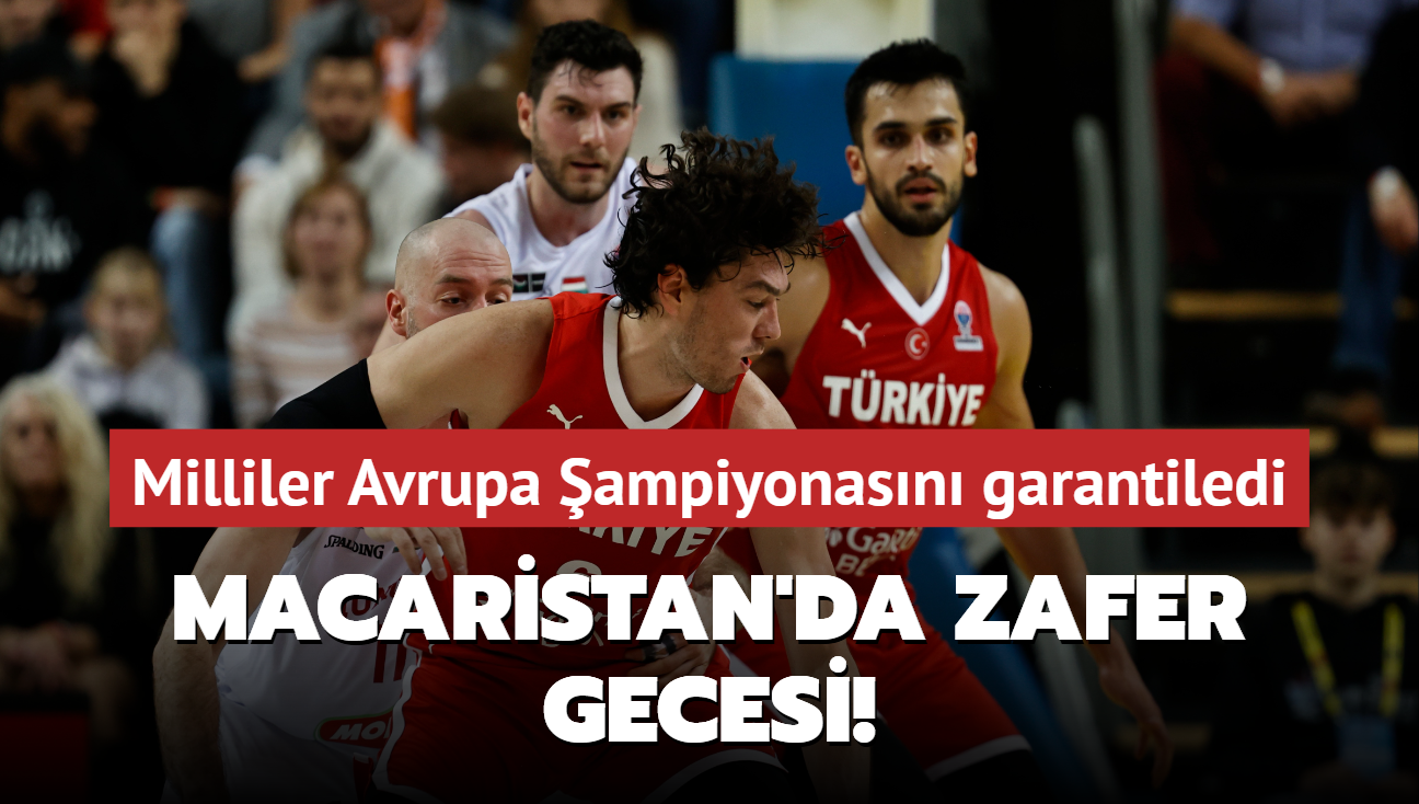 Macaristan'da zafer gecesi! Milliler 2025 Avrupa �ampiyonas�n� garantiledi