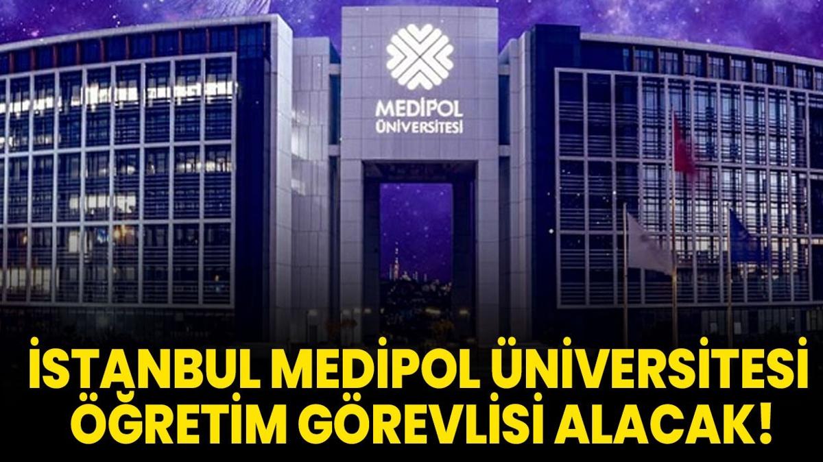 stanbul Medipol niversitesi retim Grevlisi alacak!