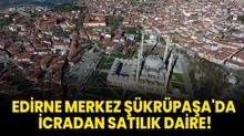 Edirne Merkez krpaa'da icradan satlk daire!