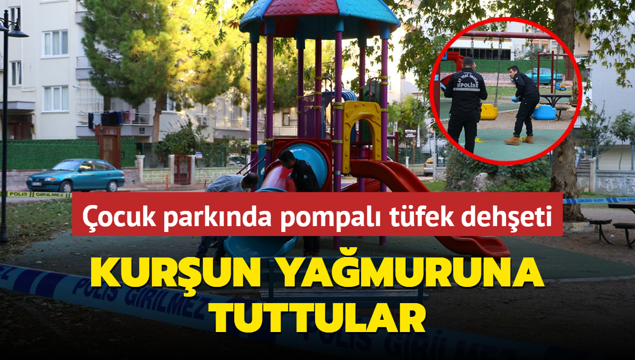 ocuk parknda pompal tfek deheti: Kurun yamuruna tuttular