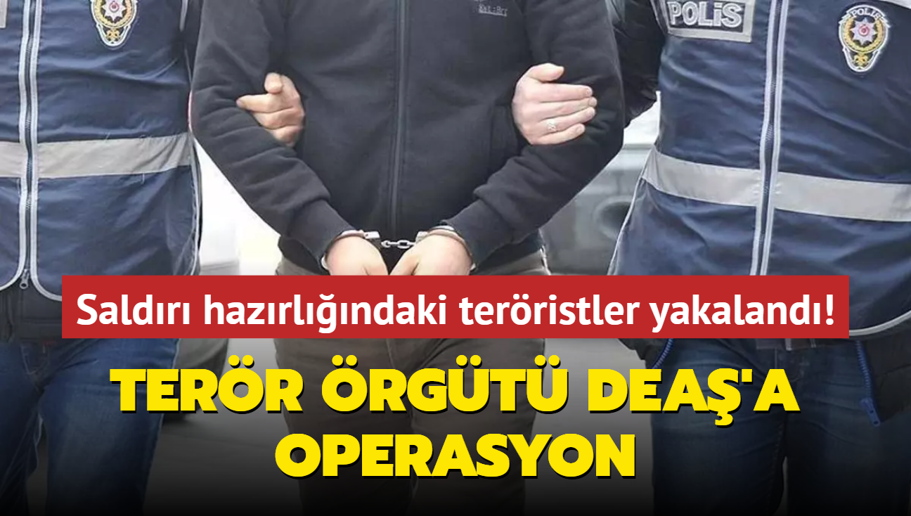 Terr rgt DEA'a operasyon... Saldr hazrlndaki terristler yakaland! 