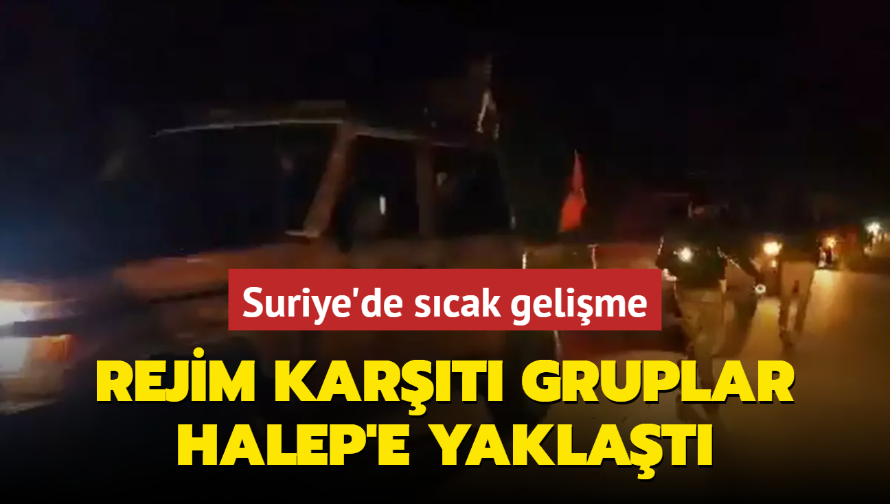 Suriye'de scak gelime: Esed rejimi kart gruplar Halep'e yaklat