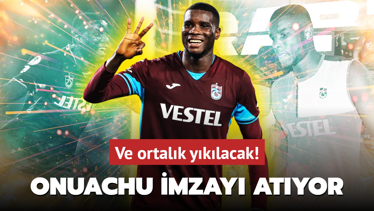 Ve ortalk yklacak! Paul Onuachu Sper Lig devine imzay atyor: Anlama resmen tamam