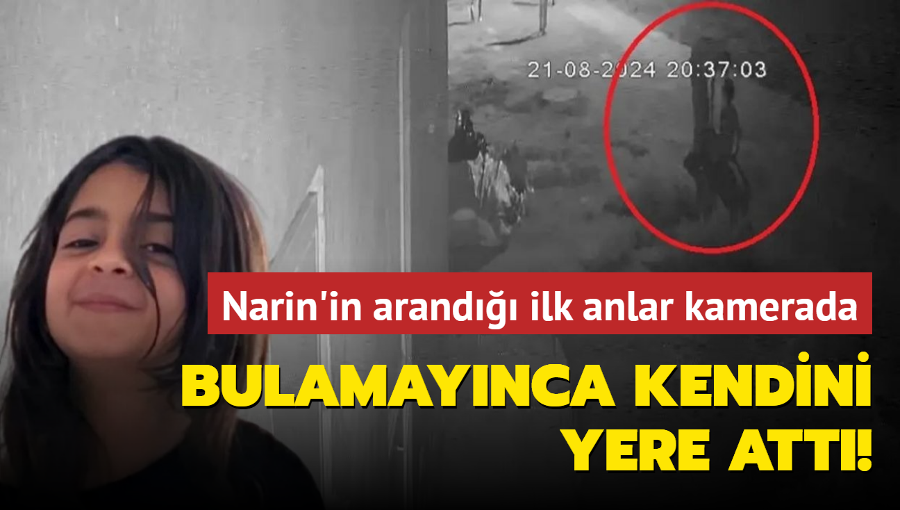 Narin'in arand ilk anlar kamerada! Bulamaynca kendini yere att