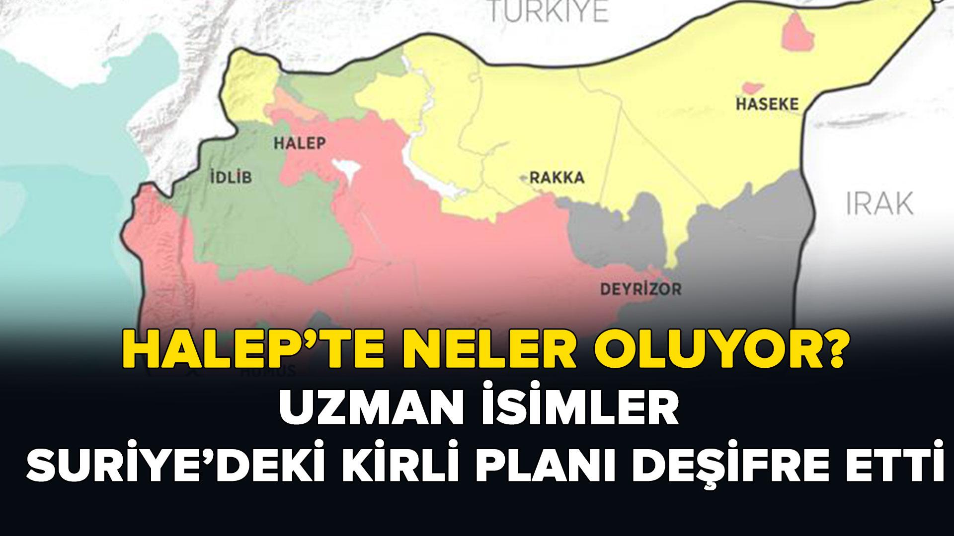 Suriye'deki kirli plan bu szlerle deifre etti: Trkiye'ye gndermek istediler