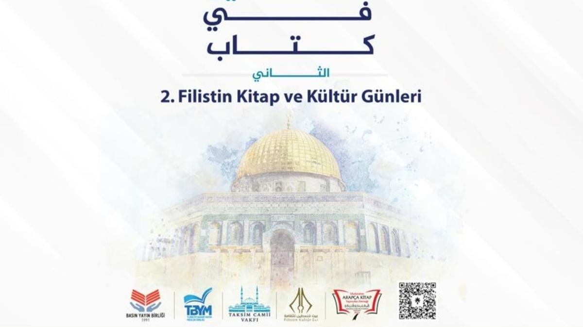 Taksim'de Filistin'e Adanm kinci Buluma: 2. Filistin Kitap ve Kltr Gnleri  Balyor!