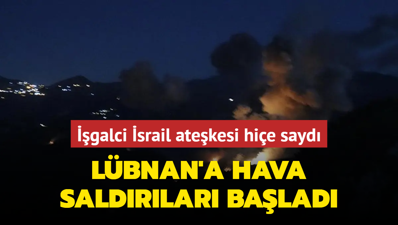 Atekes hie sayld: galci srail Lbnan'a hava saldrs