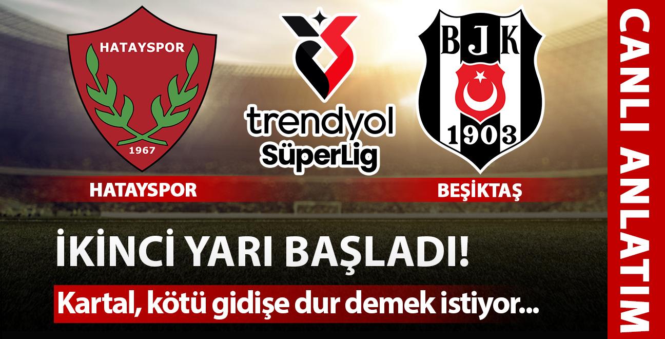 CANLI: Hatayspor - Beikta