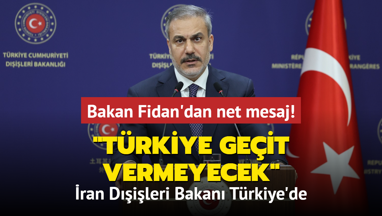 ran Dileri Bakan Trkiye'de... Bakan Fidan'dan net mesaj: Trkiye geit vermeyecek