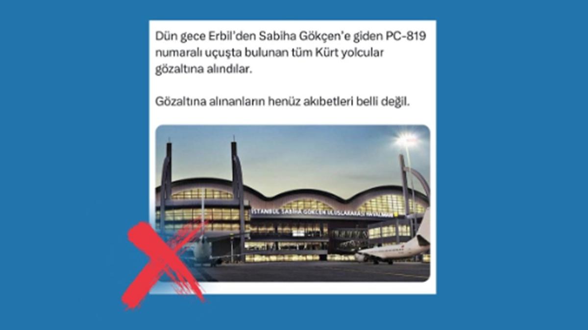 DMM'den yalanlama: Sabiha Gken'e yaplan bir uula ilgili yolcularn gzaltna alnd" iddias aslsz