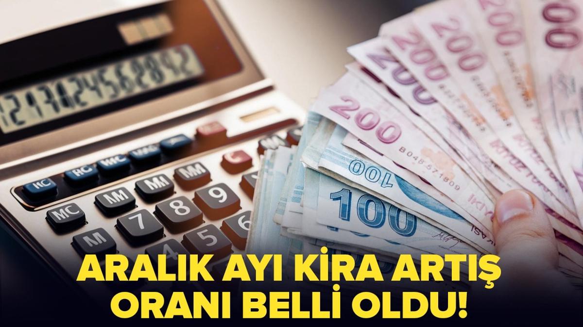 Milyonlarca vatanda ilgilendiriyor... Kira zam oranlar belli oldu! Aralk ay kira art oran ne kadar"