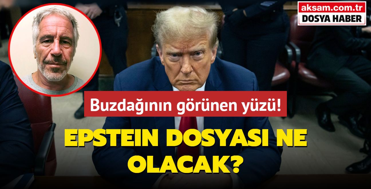 Trump'n yeni dneminde Epstein dosyas ne olacak" Epstein skandal nedir ve nasl ortaya kt"