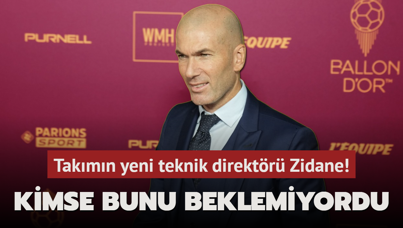 Ve takmn yeni teknik direktr Zinedine Zidane! Kimse bunu beklemiyordu