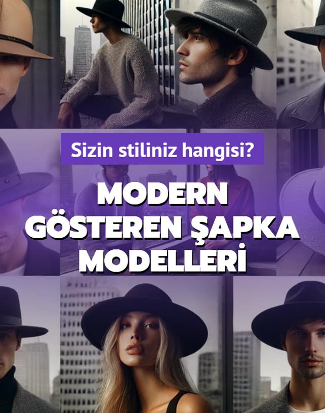 Modern gsteren apka modelleri! Sizin stiliniz hangisi?