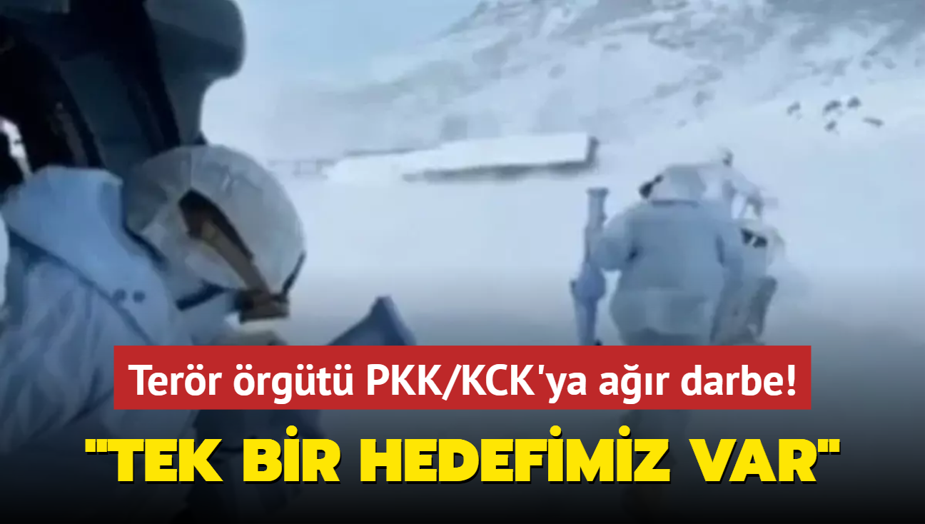 Terr rgt PKK/KCK'ya ar darbe: Tek bir hedefimiz var