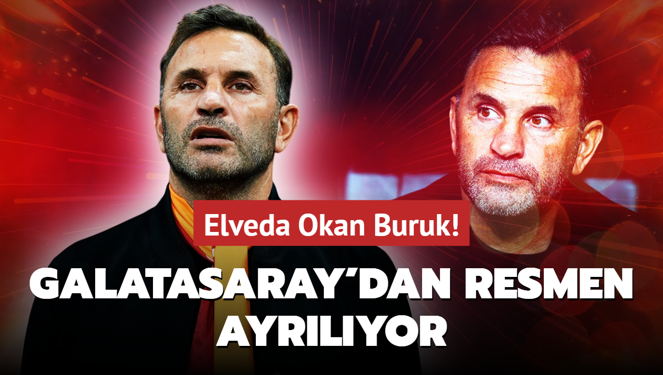 Elveda Okan Buruk! Galatasaray'dan resmen ayrlyor: te imza ataca takm