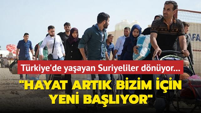 Trkiye'de yaayan Suriyeliler dnyor: Hayat artk bizim iin yeni balyor