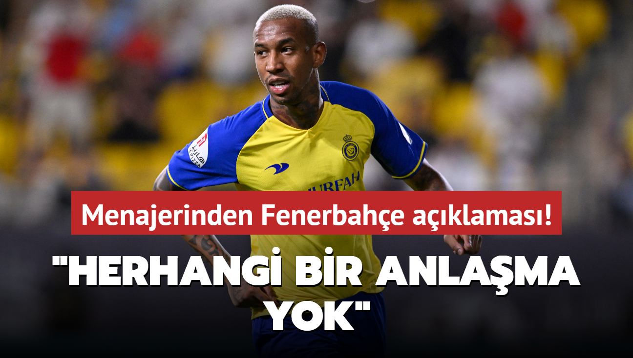 Talisca'nn menajerinden Fenerbahe aklamas! "Herhangi bir anlama yok"