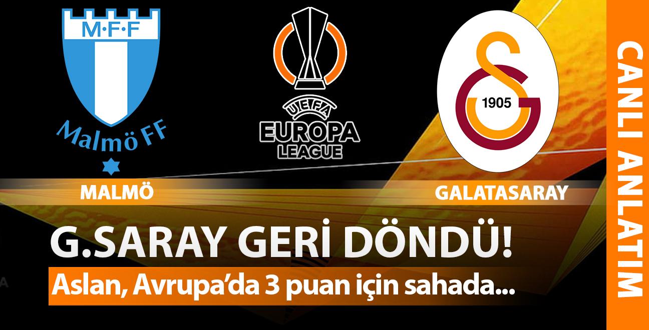 CANLI: Malm - Galatasaray