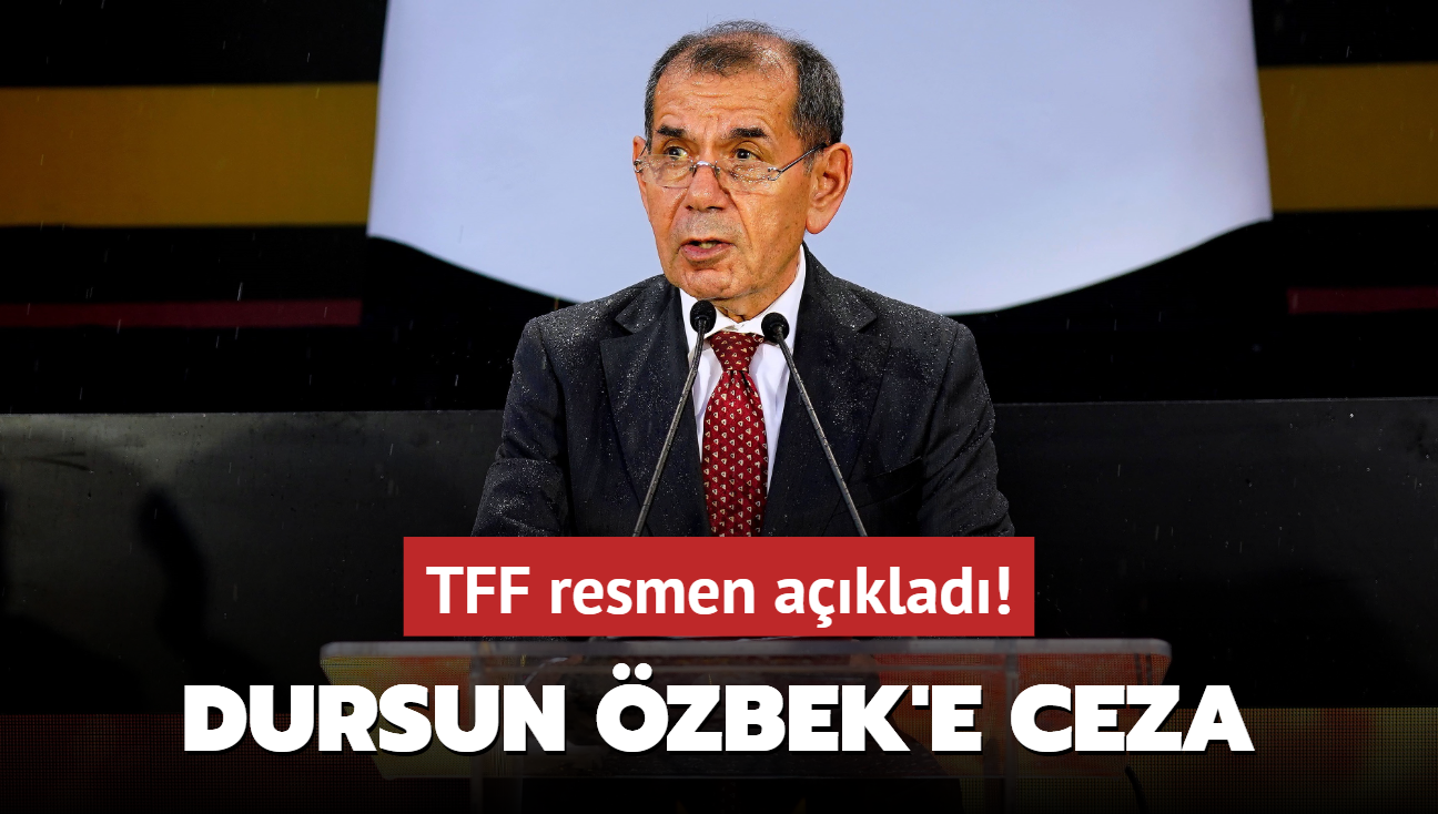 TFF resmen aklad! Dursun zbek'e hak mahrumiyeti cezas