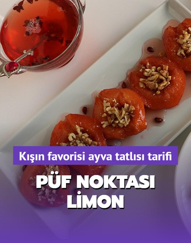 Kn favorisi ayva tatls tarifi! Pf noktas limon