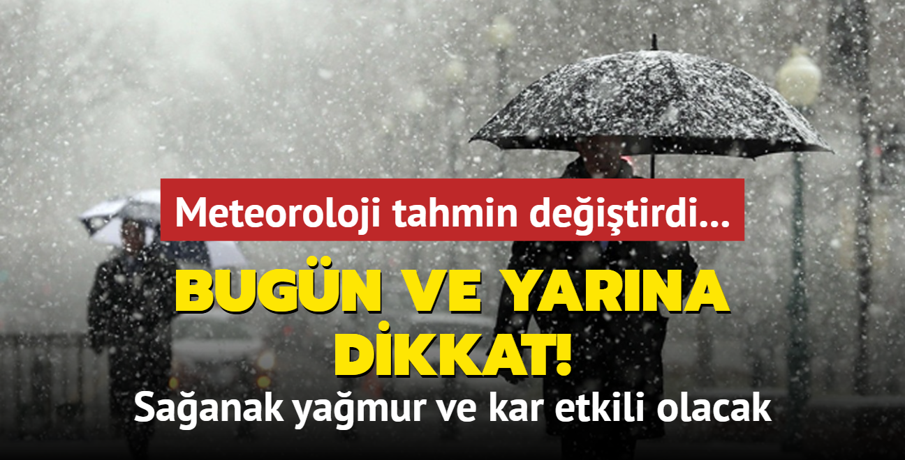 Meteoroloji tahmin deitirdi... Bugn ve yarna dikkat: Saanak yamur ve kar etkili olacak