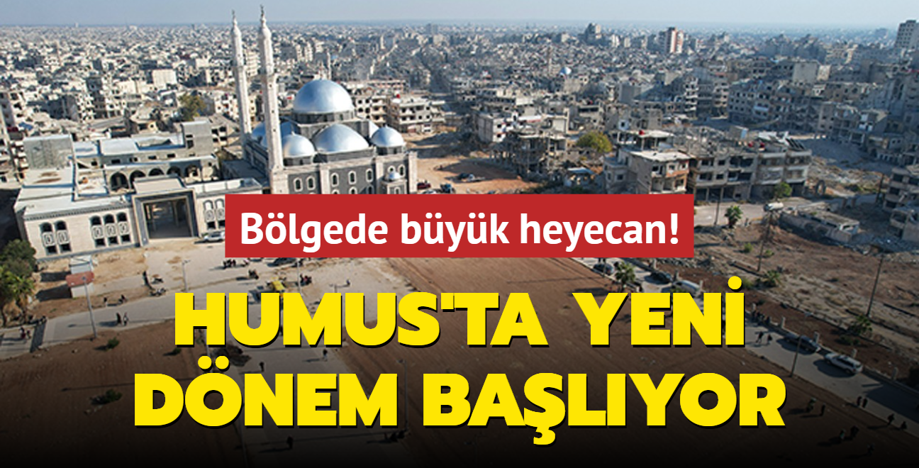 Blgede byk heyecan! Humus'ta yeni dnem balyor