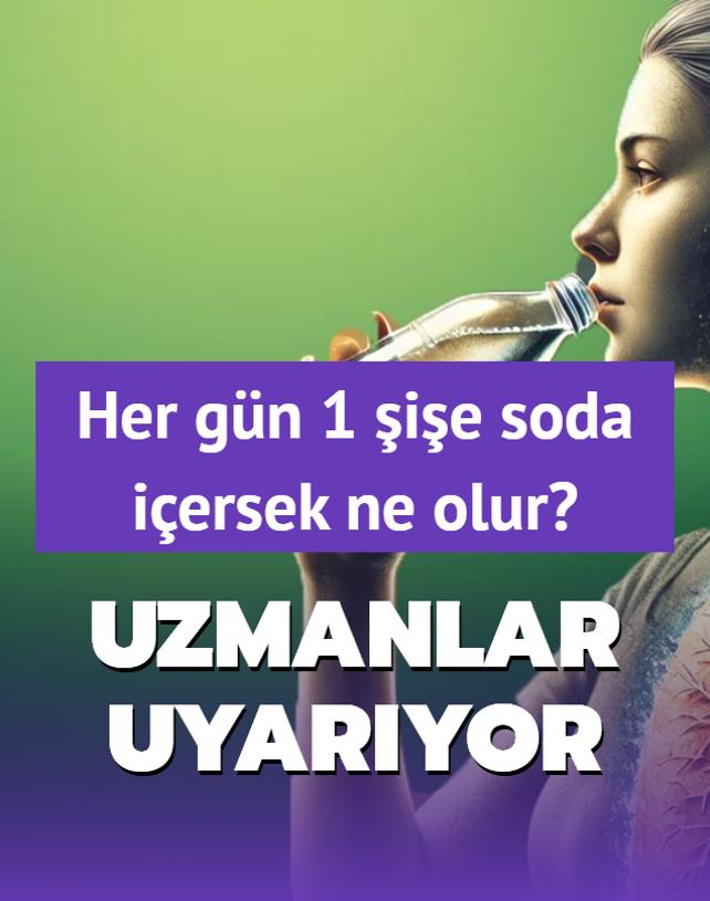 Her gn 1 ie soda iersek ne olur? Bilim insanlar uyaryor! Aslnda o kadar masum deilmi