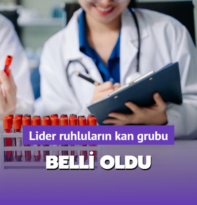 Lider ruhlularn kan gruplar belli oldu! Onlar dnya lideri oluyor, bilim dnyas ikiye blnd