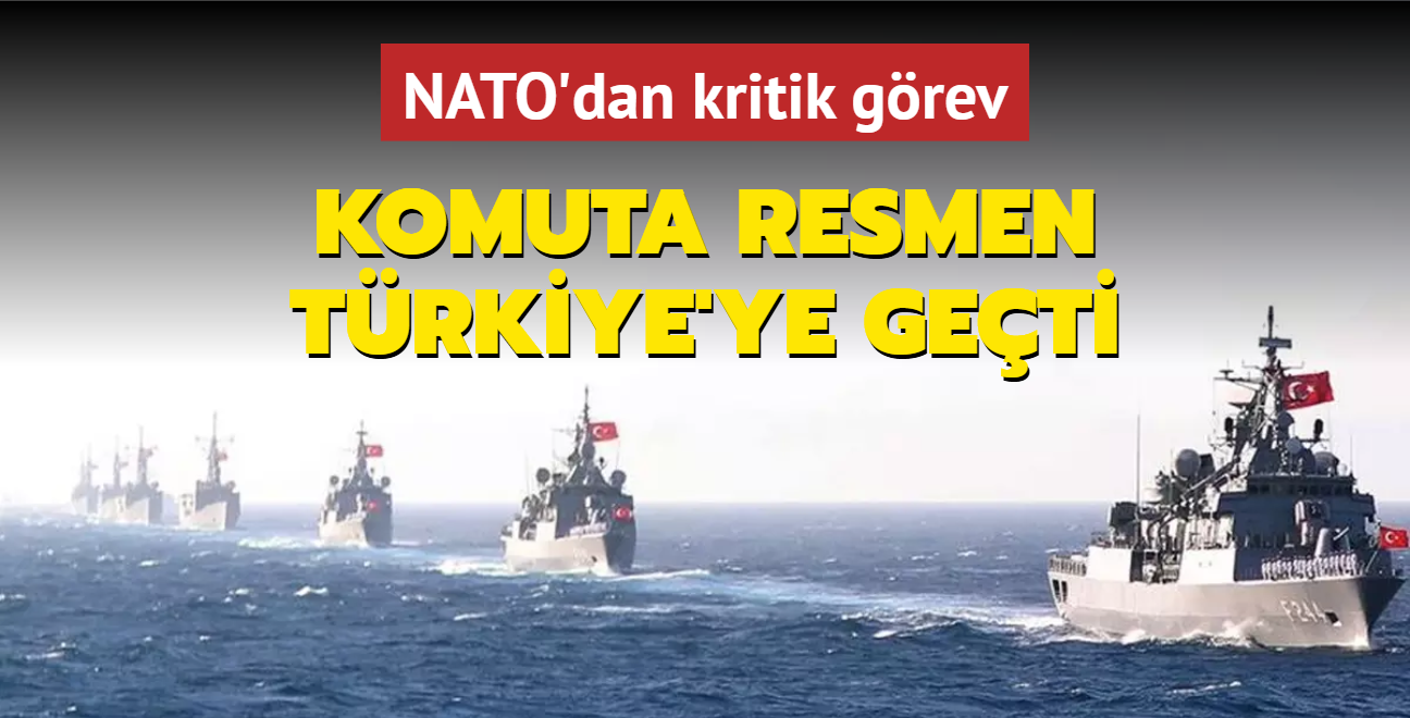 NATO'dan kritik grev: Komuta resmen Trkiye'ye geti