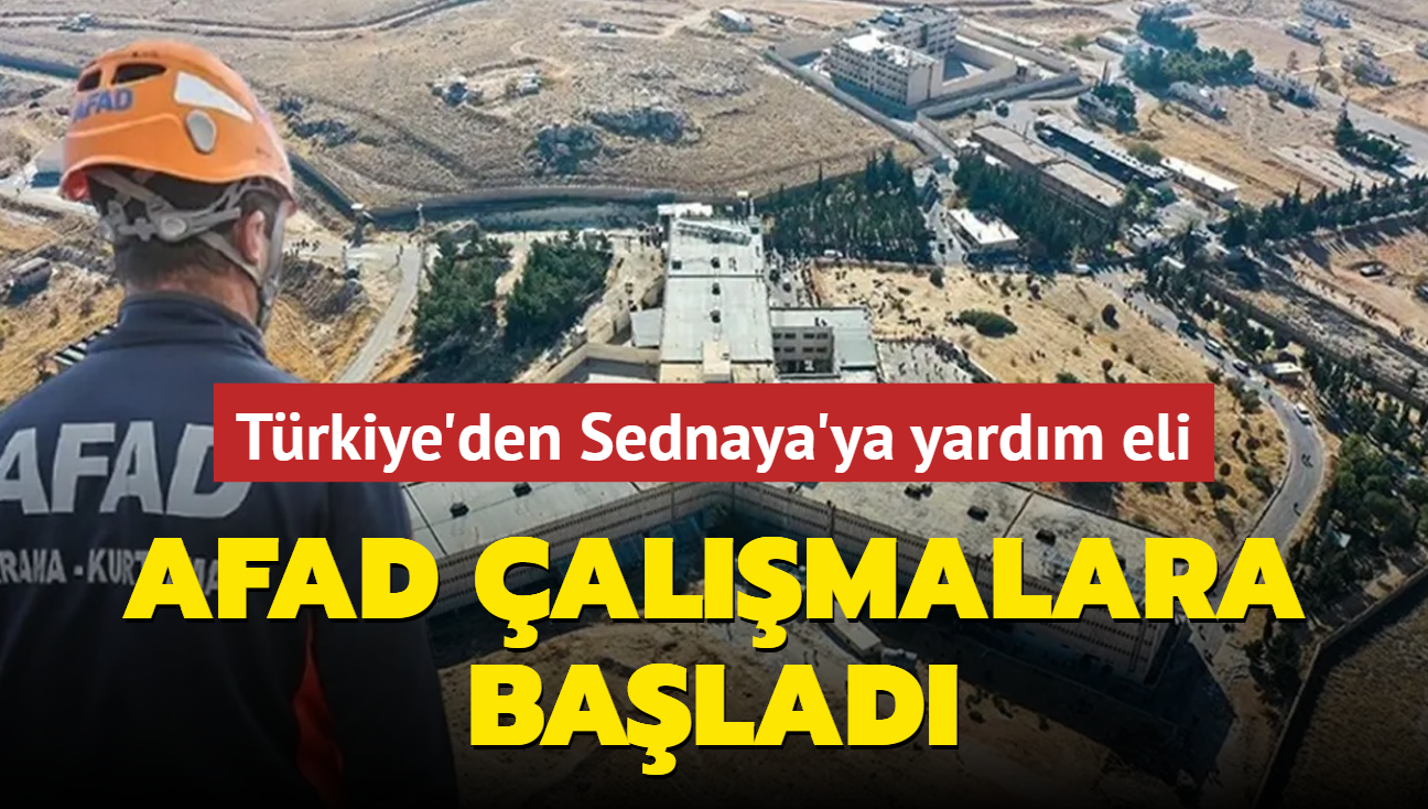 Trkiye'den Sednaya'ya yardm eli: AFAD almalara balad